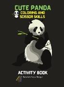 Cute Panda Coloring and Scissor Skills Activity Book