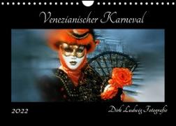 Venezianischer Karneval (Wandkalender 2022 DIN A4 quer)