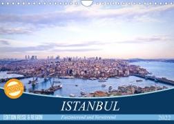 Istanbul - Faszinierend und Verwirrend (Wandkalender 2022 DIN A4 quer)