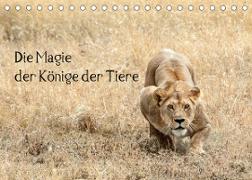 Die Magie der Könige der Tiere (Tischkalender 2022 DIN A5 quer)