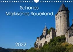 Schönes Märkisches Sauerland (Wandkalender 2022 DIN A4 quer)