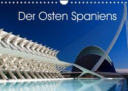 Der Osten Spaniens (Wandkalender 2022 DIN A4 quer)