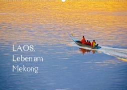 Laos. Leben am Mekong (Wandkalender 2022 DIN A2 quer)
