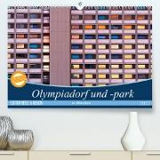Olympiadorf und -park in München (Premium, hochwertiger DIN A2 Wandkalender 2022, Kunstdruck in Hochglanz)