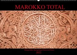 Marokko total (Wandkalender 2022 DIN A2 quer)