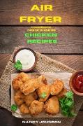 Air Fryer Cookbook Chicken Recipes