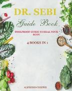 DR. SEBI GUIDE BOOK