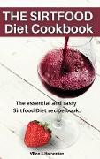 The SirtFood diet Cookbook