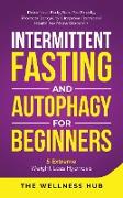 Intermittent Fasting & Autophagy For Beginners