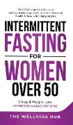 Intermittent Fasting For Women Over 50