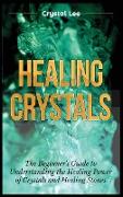 Healing Crystals