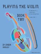 Playing the Violin, Book Two