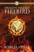 Dragon Village Firebird