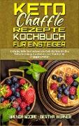 Keto Chaffle Rezepte Kochbuch Für Einsteiger