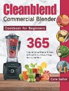Cleanblend Commercial Blender Cookbook for Beginners