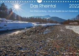 Das Rheintal 2022 (Wandkalender 2022 DIN A4 quer)
