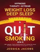 Hypnosis Therapy- Extreme Weight Loss, Deep Sleep & Quit Smoking (2 in 1)