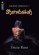 Shamballah (Paraísos Perdidos 1)