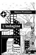 L'indagine