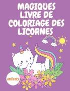 Magiques livre de coloriage des licornes