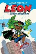 Leon the Extraordinary: A Graphic Novel (Leon #1)