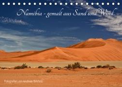 Namibia - gemalt aus Sand und Wind (Tischkalender 2022 DIN A5 quer)