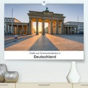 Städte und Sehenswürdigkeiten in Deutschland (Premium, hochwertiger DIN A2 Wandkalender 2022, Kunstdruck in Hochglanz)