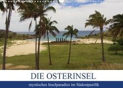 Die Osterinsel - mystisches Inselparadies im Südostpazifik (Wandkalender 2022 DIN A3 quer)