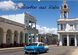 Postkarten aus Kuba (Wandkalender 2022 DIN A2 quer)