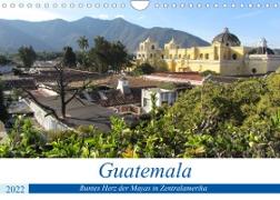 Guatemala - Buntes Herz der Mayas in Zentralamerika (Wandkalender 2022 DIN A4 quer)