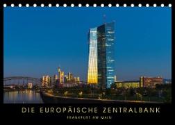 Die Europäische Zentralbank (Tischkalender 2022 DIN A5 quer)