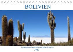 Bolivien - Beeindruckende Landschaften und kulturelle Vielfalt (Tischkalender 2022 DIN A5 quer)