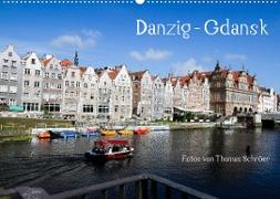 Danzig - Gdansk (Wandkalender 2022 DIN A2 quer)
