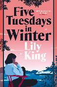 Five Tuesdays in Winter