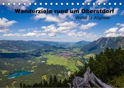 Wanderziele rund um Oberstdorf (Tischkalender 2022 DIN A5 quer)