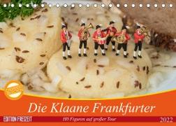 Die Klaane Frankfurter (Tischkalender 2022 DIN A5 quer)