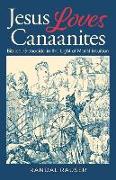 Jesus Loves Canaanites: Biblical Genocide in the Light of Moral Intuition