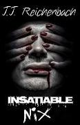 Insatiable Nix: Book Three