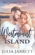 Westmount Island: The Complete Trilogy