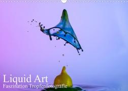 Liquid Art, Faszination Tropfenfotografie (Wandkalender 2022 DIN A3 quer)