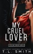 My Cruel Lover