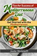 Tips for Success of Mediterranean Diet