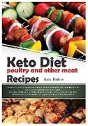 KETO DIET POULTRY AND OTHER MEAT RECIPES