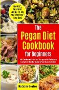 Pegan Diet Cookbook for Beginners