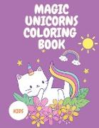 Magic Unicorns Coloring Book
