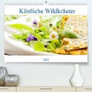 Köstliche Wildkräuter (Premium, hochwertiger DIN A2 Wandkalender 2022, Kunstdruck in Hochglanz)