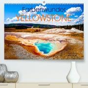 Farbenwunder Yellowstone (Premium, hochwertiger DIN A2 Wandkalender 2022, Kunstdruck in Hochglanz)
