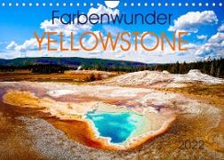 Farbenwunder Yellowstone (Wandkalender 2022 DIN A4 quer)