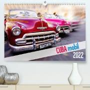 Cuba mobil - Kuba Autos (Premium, hochwertiger DIN A2 Wandkalender 2022, Kunstdruck in Hochglanz)