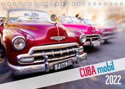 Cuba mobil - Kuba Autos (Tischkalender 2022 DIN A5 quer)